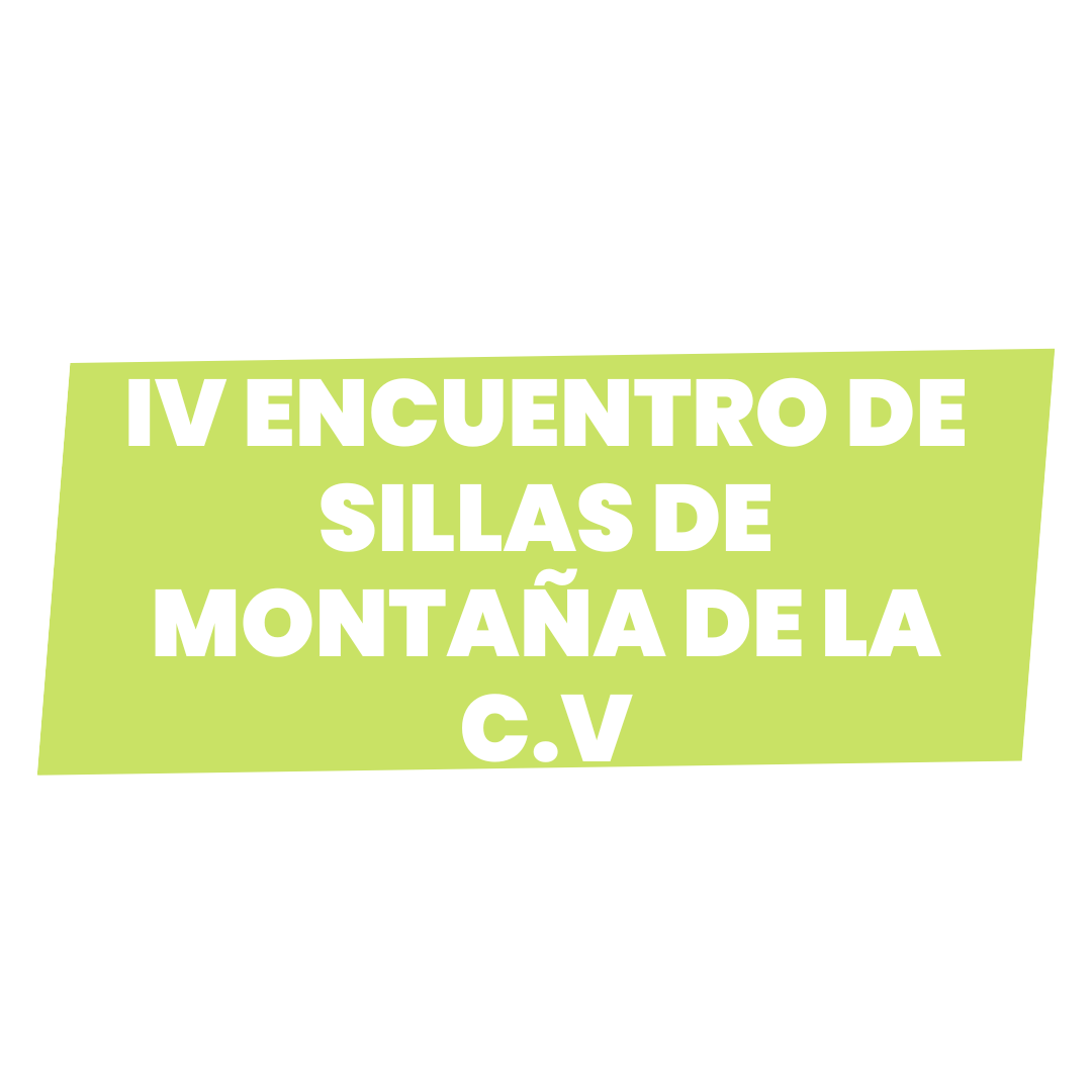 IV ENCUENTRO DE SILLAS DE MONTAÑA DE LA C.V