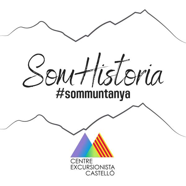 #SomHistoria - Centre Excursionista Castelló