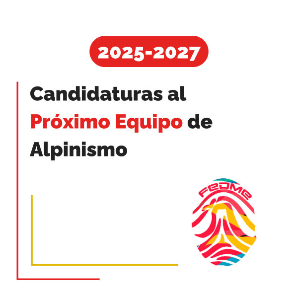 CANDIDATURAS EQUIPO ALPINISMO FEDME