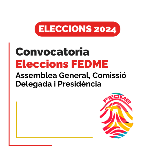 CONVOCATORIA ELECCIONS FEDME 2024