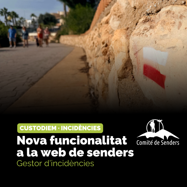 nou gestor de incidencies de senders de la comunitat valenciana