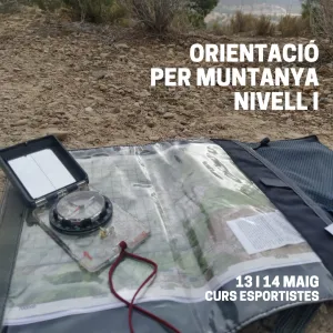 CURS D'ORIENTACIÓ PER MUNTANYA. NIVELL I