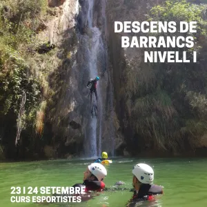 CURS DE DESCENS DE BARRANCS. NIVELL I 2023 SEP