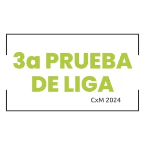 3a Prueba de Liga